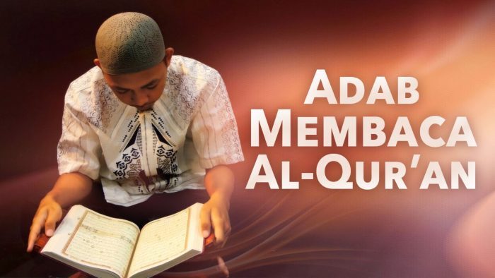 Adab Saat Membaca Alquran