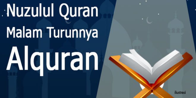 Bagaimana Pengertian Nuzulul Quran