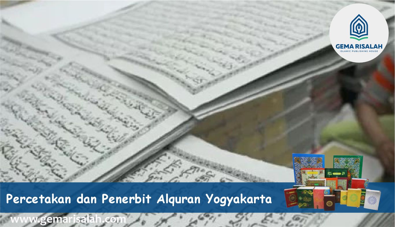 Percetakan dan Penerbit Alquran Yogyakarta