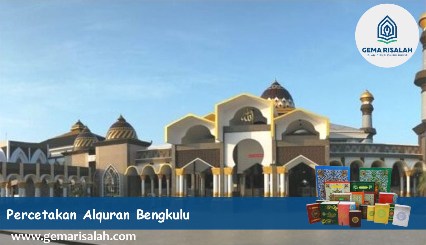 jasa percetakan dan penerbit alquran bengkulu