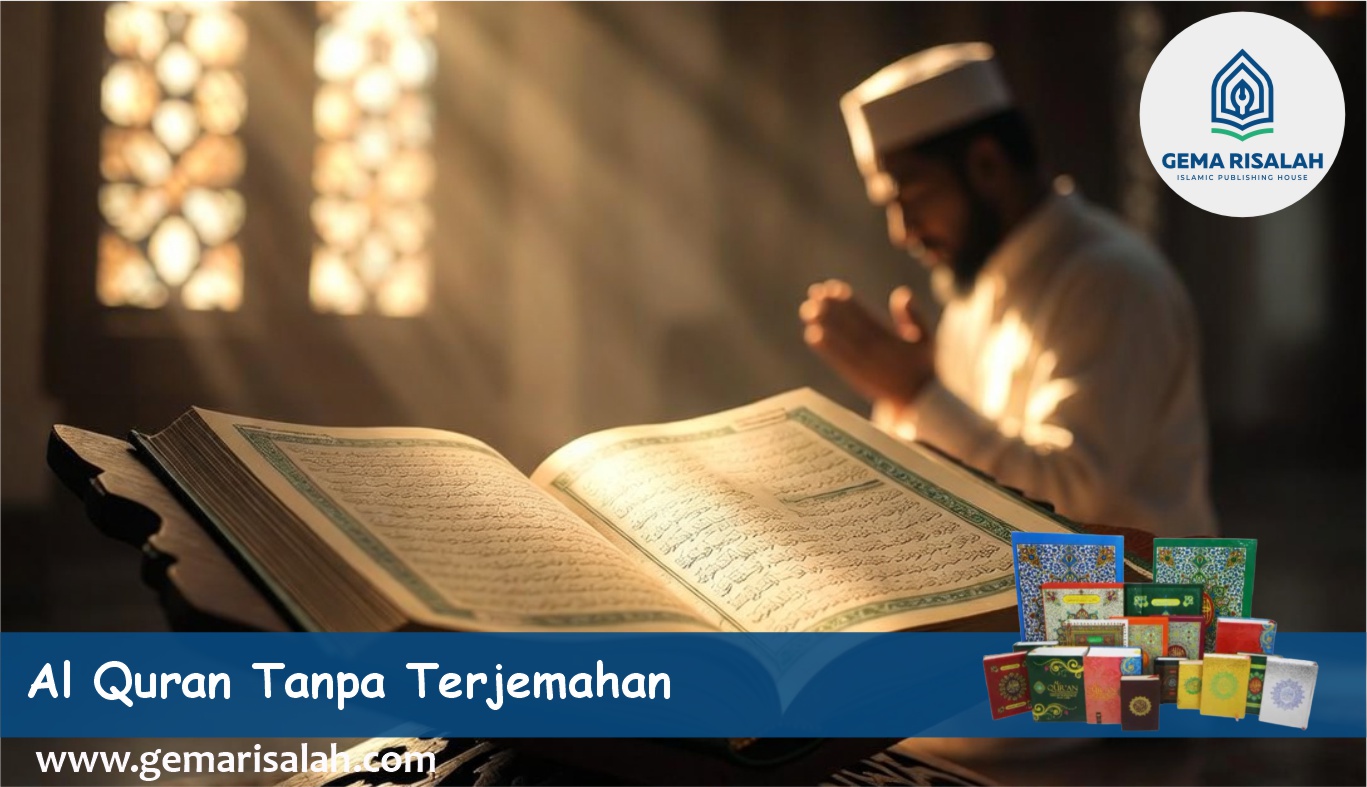 Al Quran Tanpa Terjemahan